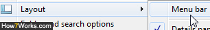 Make Windows 7 always show the menus in Windows Explorer
